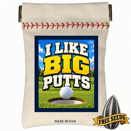 Funny golf pocket squeeze seed pouch in green with black text reading I Like Big Putts.