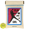 Play Like A Girl Softball Sack