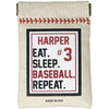 Eat. Sleep. Baseball. Repeat.